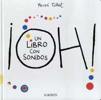 ¡OH! UN LIBRO CON SONIDOS