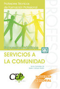 CUERPO DE PROFESORES TECNICOS DE FP.SERVICIO A LA COMUNIDAD. S. PRACTI