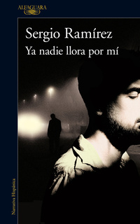 YA NADIE LLORA POR MI (PREMIO CERVANTES)