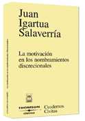 MOTIVACION EN NOMBRAMIENTOS DISCRECIONALES, LA