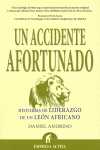 ACCIDENTE AFORTUNADO, UN