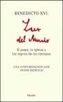 BENEDICTO XVI. LUZ DEL MUNDO. CONVERSACIONES CON PETER SEEWOLD
