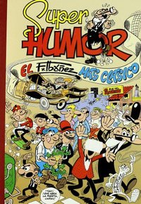 IBAÑEZ MAS CLASICO, EL. SUPER HUMOR
