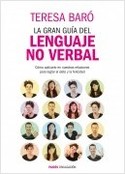 LA GRAN GUÍA DEL LENGUAJE NO VERBAL