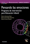 PROGRAMA EMOCIONES. PENSANDO LAS EMOCIONES: PROGRAMA DE INTERVENCION PARA EDUCACION INFANTIL (+ CD-R