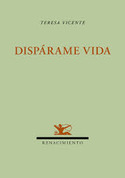 DISPÁRAME VIDA