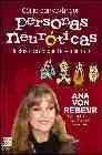 COMO CONVIVIR CON PERSONAS NEUROTICAS