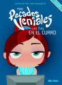 4. MINI PECADOS VENIALES: EN EL CURRO