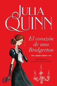 EL CORAZÓN DE UNA BRIDGERTON. BRIDGERTON, 6