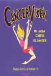 CANCER VIXEN MI LUCHA CONTRA EL CANCER