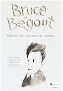 SOBRE LA DECENCIA COMUN. BREVE ENSAYO SOBRE UNA IDEA FUNDAMENTAL DEL P