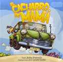 EL CACHARRO DE MAMÁ