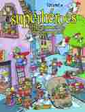 SUPERHEROES, LOS