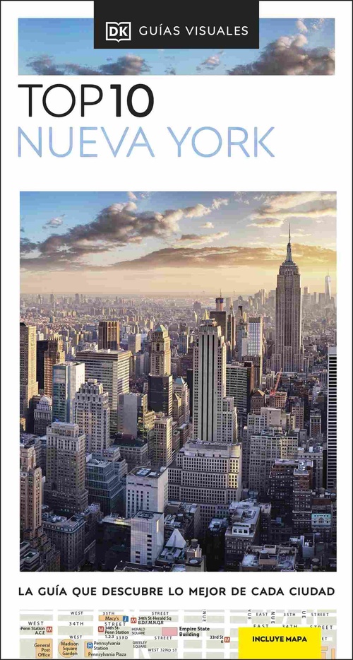 NUEVA YORK. TOP 10 (GUÍAS VISUALES). LA GUÍA QUE DESCUBRE LO MEJOR DE CADA CIUDAD