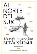 AL NORTE DEL SUR. UN VIAJE POR ÁFRICA