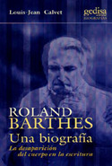 ROLAND BARTHES UNA BIOGRAFIA
