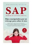 SAP. SINDROME DE ALIENACION PARENTAL