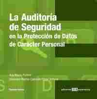 AUDITORÍA DE SEGURIDAD EN LA PROTECCIÓN DE DATOS DE CARÁCTER PERSON, L