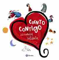 CUENTO CONTIGO. 20 CUENTOS SOLIDARIOS