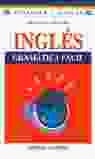 INGLES GRAMATICA FACIL