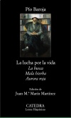 (3 VOLS) LA LUCHA POR LA VIDA: AURORA ROJA / MALA HIERBA / LA BUSCA