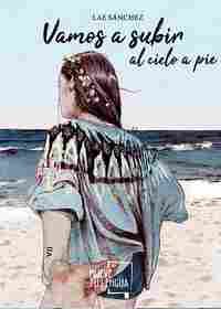 VAMOS A SUBIR AL CIELO A PIE