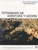 FOTOGRAFIA AVENTURA Y ACCION