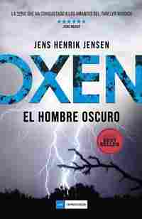 OXEN EL HOMBRE OSCURO