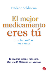 EL MEJOR MEDICAMENTO ERES TU (BOLSILLO)