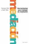 HERRAMIENTAS PARA TRABAJAR EN MEDIACIÓN