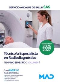 TECNICO/A ESPECIALISTA EN RADIODIAGNOSTICO. TEMARIO ESPECÍFICO, 1. SERVICIO ANDALUZ DE SALUD SAS