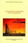 LA MEJORA DE LA ATENCION DE SALUD MENTAL,LA