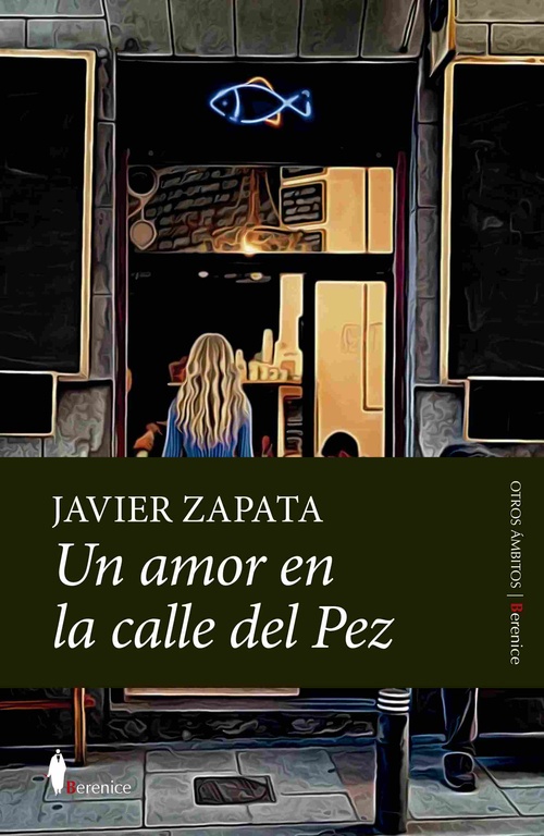 UN AMOR EN LA CALLE DEL PEZ.