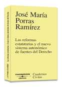 REFORMAS ESTATUARIAS Y EL NUEVO SISTEMA AUTONOMICO DE FUENTES DEL DERE