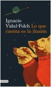 LO QUE CUENTA ES LA ILUSIÓN