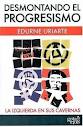 DESMONTANDO EL PROGRESISMO