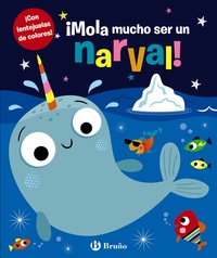 ¡MOLA MUCHO SER NARVAL!