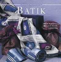 BATIK. NUEVA ARTESANIA