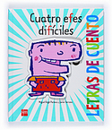 CUATRO EFES DIFICILES