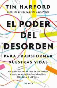 EL PODER DEL DESORDEN., PARA TRANSFORMAR NUESTRA VIDA