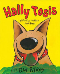 HALLY TOSIS. EL HORRIBLE PROBLEMA DE UN PERRO