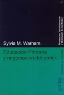 EDUCACION PRIMARIA Y NEGOCIACION DEL PODER