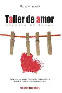 TALLER DE AMOR. ESCUELA DE ALMAS