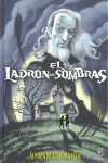 LADRON DE SOMBRAS, EL