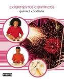 QUIMICA COTIDIANA. EXPERIMENTOS CIENTIFICOS