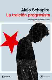LA TRAICIÓN PROGRESISTA