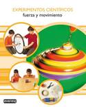 FUERZA Y MOVIMIENTO. EXPERIMENTOS CIENTIFICOS
