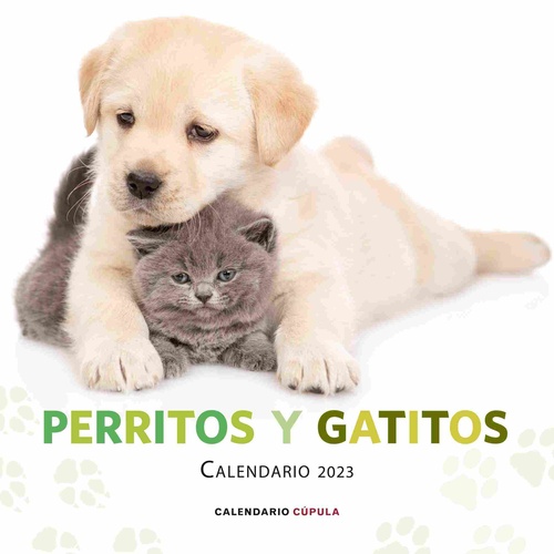 CALENDARIO 2023. PERRITOS Y GATITOS