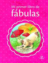 MI PRIMER LIBRO DE FÁBULAS