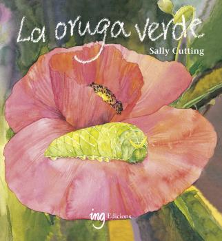 LA ORUGA VERDE.